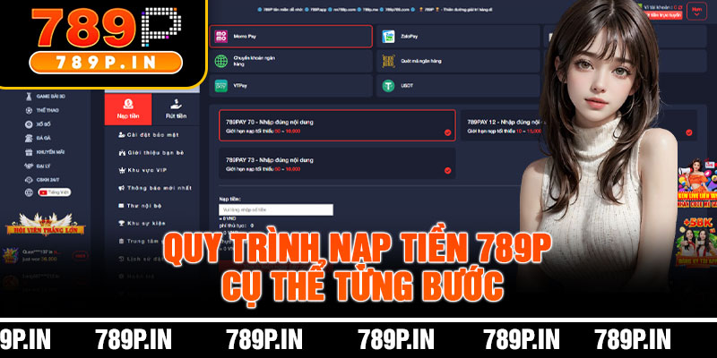 Quy Trình Nạp Tiền 789P Cụ Thể Từng Bước