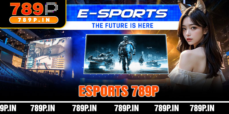 Esports 789P